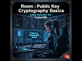 Public Key Cryptography Basics Review - TryHackMe