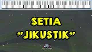 Download SETIA || JIKUSTIK || KARAOKE + Lyrics MP3