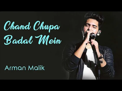 Download MP3 Chand Chupa Badal Mein Unplugged cover | Arman Malik | Hum Dil De Chuke Sanam | Tune Lyrico
