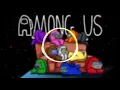 AMONG US Theme Song Magentium EDM Remix