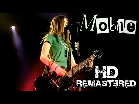 Download MP3 Avril Lavigne - Mobile (Live In Dublin, Ireland 2003) Restored