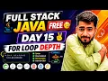 Full Stack Java Free Day 15 - For Loop in Java aadiandjava 2 0