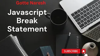 JavaScript Break Statement Js Break Statement Break By Naresh Gotte