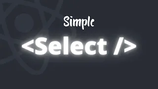 Simple Select Dropdown component in ReactJS