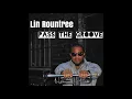 Pass The Groove NEW Lin Rountree Single