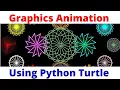 Graphics Animation Using Python Turtle