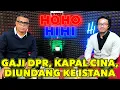 Download Lagu HOHOHIHI - GAJI DPR, KAPAL CINA, DIUNDANG KE ISTANA (EPISODE 7)