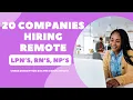 20 companies hiring REMOTE Nurses