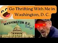 Thrift with me in Washington D C