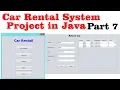 Car Rental Management system project in Java with Source code java swing projects Part 7