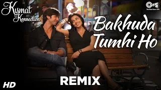 Download Bakhuda Tumhi Ho (Remix) - Kismat Konnection | Shahid \u0026 Vidya Balan | Atif Aslam \u0026 Alka | Pritam MP3