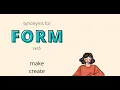 Synonyms For Form
