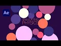 The Easiest Way to Simulate Physics in After Effects
