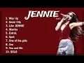 JENNIE – The Ultimate Solo Playlist 💋🔥 HIT Songs That Define Her Power \u0026 Charisma HIT SONGS Playlist