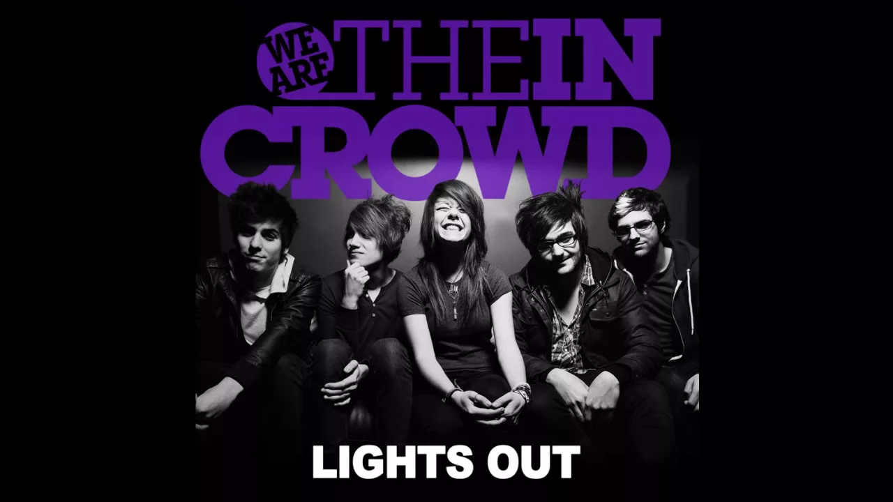 We Are The In Crowd - Lights Out