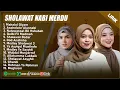 Download Lagu SHOLAWAT MERDU ALMA ESBEYE, NADA SIKKAH \u0026 NISSA SABYAN FULL ALBUM (LIRIK) || SHOLAWAT TERBARU 2025