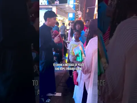 Midnight Dawah at Time Square — Spreading Islam, Love, and positivity