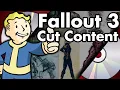 Fallout 3 Cut Content Part 1 - Cut Content Encyclopedia