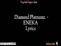 ENEKA LYRICS - DIAMOND PLATNUMZ