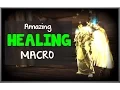 WoW - Amazing Healing Macro Macros