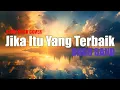 Download Lagu Jika Itu Yang Terbaik - Ungu [ Synthetic Harmonic Band Cover ]