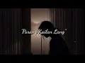 "Parang kailan lang"  - Maine Mendoza & Gracenote