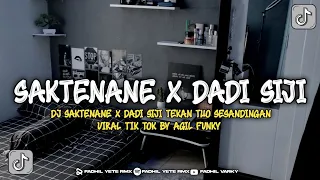 Download Dj Saktenane X Dadi Siji Tekan Tuo Sesandingan By Agil fvnky. MP3