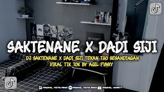 dj saktenane x dadi siji tekan tuo sesandingan by agil fvnky 