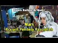 Download Lagu Mars Prajurit Pembela Rasulullah - Habib Raihan Al Qadri