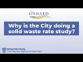 Why is the City doing a Solid Waste Rate Study
