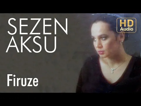 Download MP3 Sezen Aksu - Firuze (Official Audio - Orijinal Plak Kayıt)