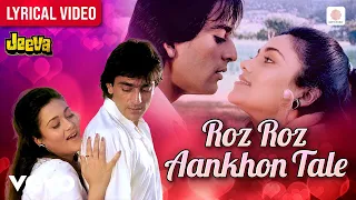 Roz Roz Aankhon Tale (Lyrical Video) - Sanjay Dutt | Mandakini | R.D.Burman | Asha Bhosle | Amit