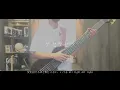 Mrs. GREEN APPLE / ケセラセラ（Que Sera Sera） Bass Cover /