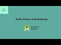 Lecture 4 RadioButton and RadioGroup in Android Studio