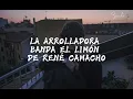 La Arrolladora - Confesión //letra//