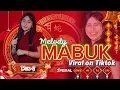FUNKOT - MELODY DEWI MABUK VIRAL TIKTOK NEW VERSION BY DJ DEWI ON THE MIX
