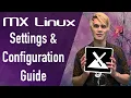 MX Linux 21 XFCE Set Up Customization step by step