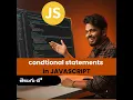 Conditional Statements in JavaScript All Types with Examples Telugu Saiteja