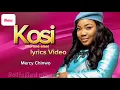 Download Lagu Mercy Chinwo - KOSI - official lyrics video @Vblessgospeltv