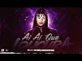 AI AI QUE LOUCURA - Cacau Chuu, DJ Nolo 011, VZMY (FUNK TIK TOK)