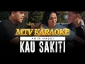Download Lagu Amir Masdi Kau Sakiti Karaoke Tanpa vokal minus one instrumental karaoke Version no vocal