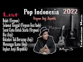 Download Lagu Pop Indonesia‼️Best Indonesian Music Songs 🔥🔥🔥(Virgoun,Anji,Rury) 2022