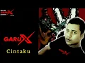 Download Lagu Garux Band - Cintaku # Garux Band Officials Surabaya # Balada Garux Surabaya