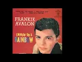 Swingin' on a rainbow -- Frankie Avalon