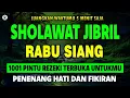 Download Lagu SHOLAWAT JIBRIL MERDU PENARIK REZEKI, Sholawat Nabi Muhammad SAW, SALAWAT JIBRIL MERDU