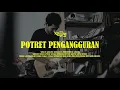 Download Lagu KAKILINA - POTRET PENGANGGURAN (LIVE SESSION POTRET PENGANGGURAN)