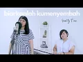 Download Lagu Biarkan Kumenyembah (COVER)