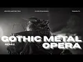 Lagu GOTHIC METAL OPERA (REMIX) KREATOR KAMPOENGTREM FT HKS AUDIO PRODUCTION \u0026 DJ RISKI IRVAN NANDA