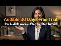 How Audible Works - Step-by-Step Tutorial for Beginners 2026 Guide to books Membership
