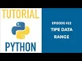 Pemrograman Python untuk Pemula - 22 Range
